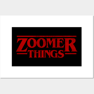 Zoomer Things Posters and Art